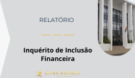 Relatório do 2º Inquérito à Inclusão e Literacia Financeiras da População e das Micro e Pequenas Empresas, 2025